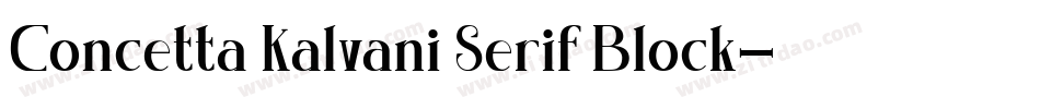 Concetta Kalvani Serif Block字体转换
